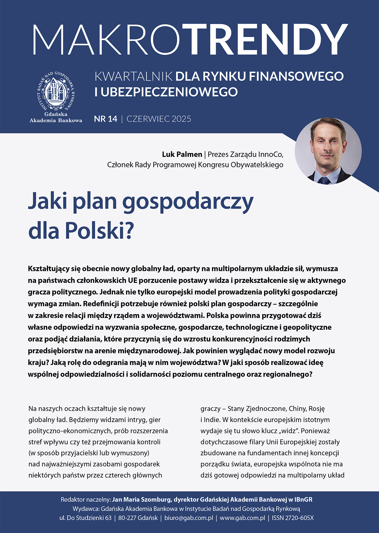 Jaki plan gospodarczy dla Polski? Luk Palmen