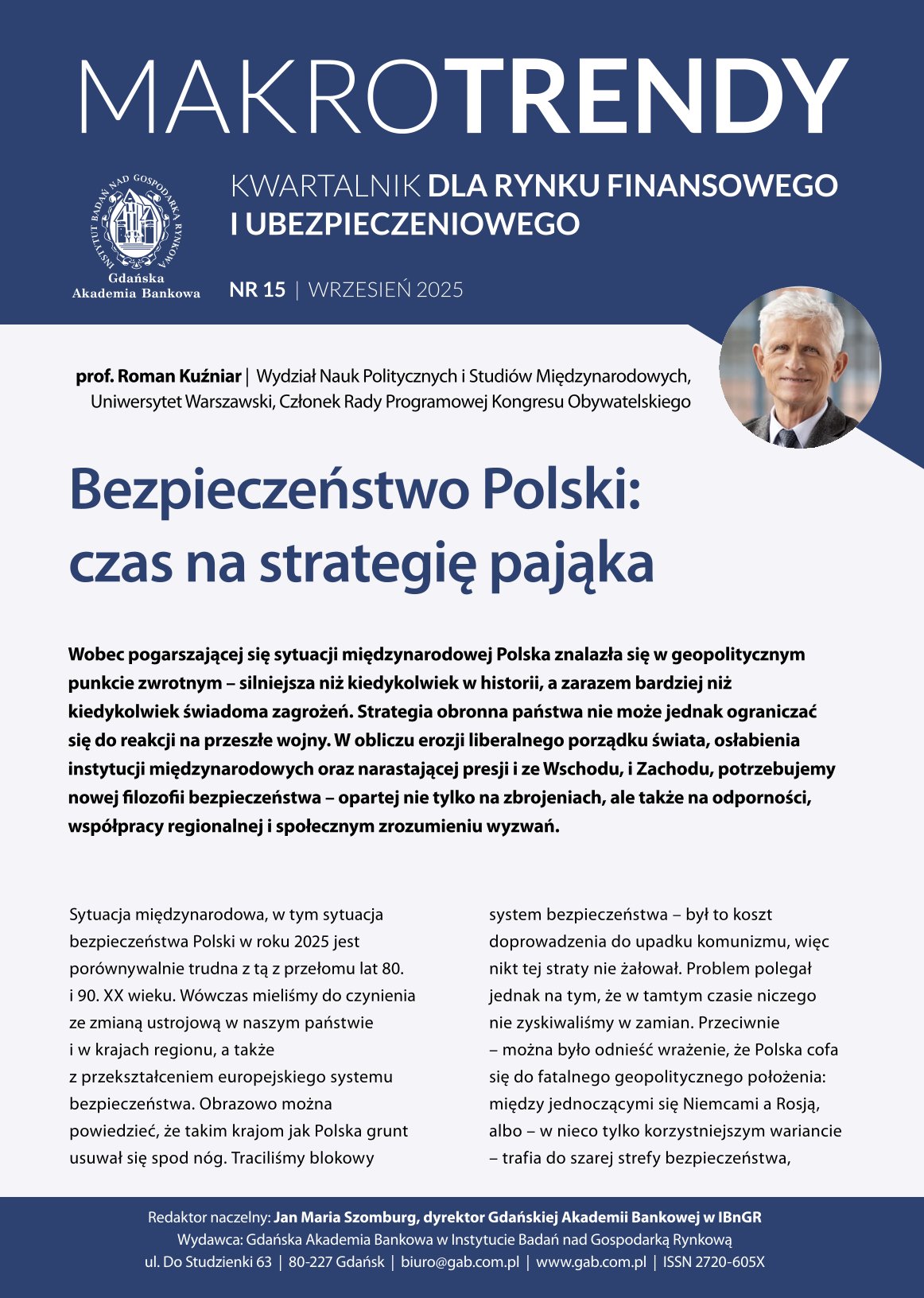 Bezpieczeństwo Polski: czas na strategię pająka | prof. Roman Kuźniar